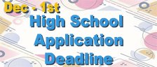 High School Application Deadline